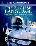 The Cambridge Encyclopedia of the English Language - available from Amazon The Cambridge Encyclopedia of the English Language